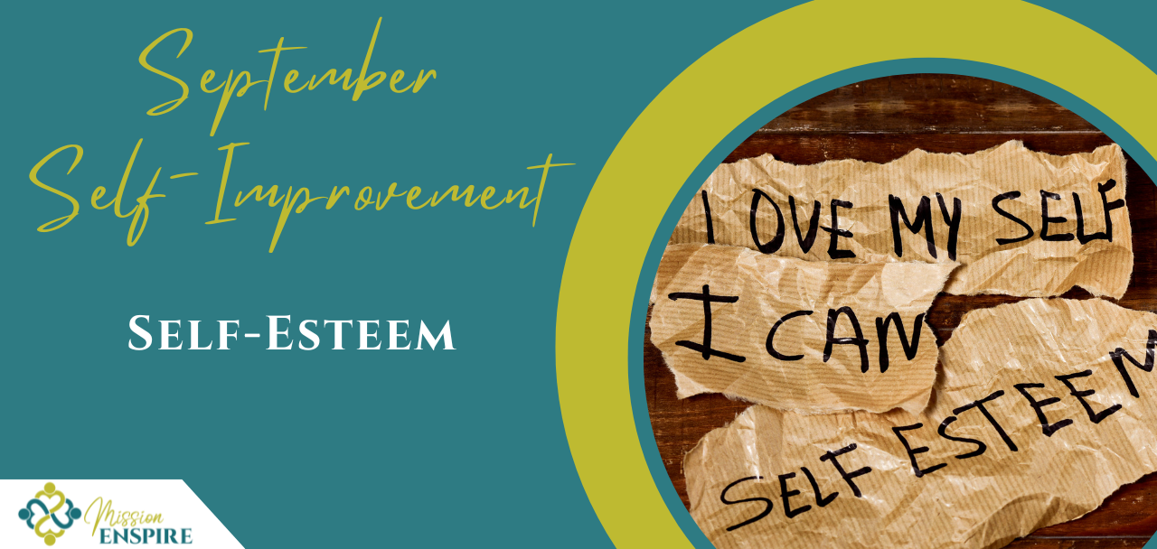 September Self-Improvement, Part 4: Self-Esteem